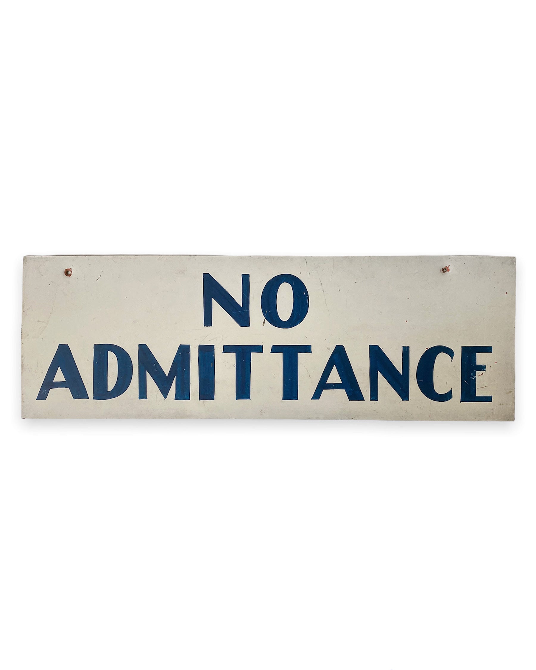 No Admittance - Metal Sign